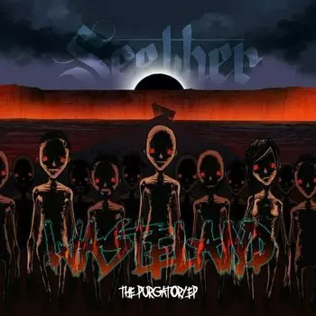 Виниловая пластинка Seether - Wasteland - The Purgatory