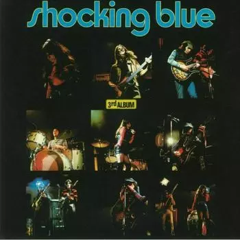 Виниловая пластинка Shocking Blue - 3rd Album