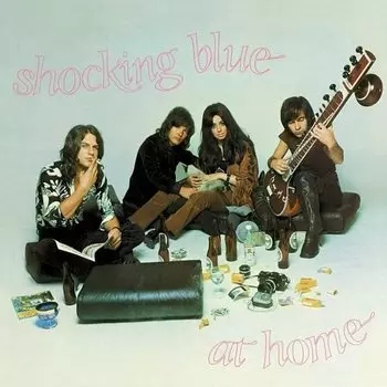 Виниловая пластинка Shocking Blue - At Home