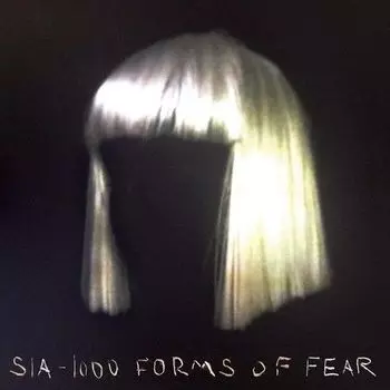 Виниловая пластинка Sia - 1000 Forms Of Fear