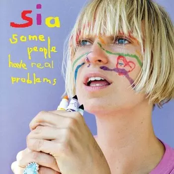 Виниловая пластинка Sia - Some People Have Real Problems