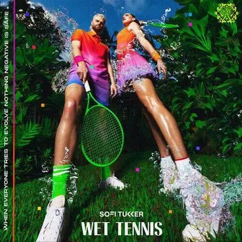 Виниловая пластинка Sofi Tukker – Wet Tennis LP