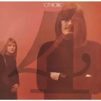 Виниловая пластинка Soft Machine – Fourth LP