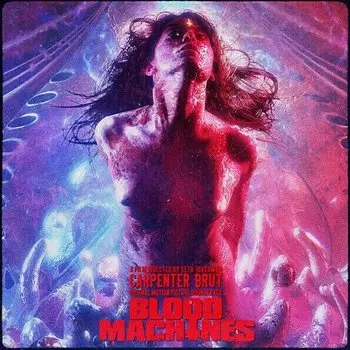 Виниловая пластинка Soundtrack - Carpenter Brut: Blood Machines