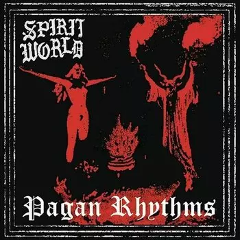 Виниловая пластинка Spiritworld - Pagan Rhythms