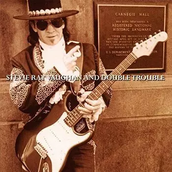 Виниловая пластинка Stevie Ray Vaughan And Double Trouble – Live At Carnegie Hall 2LP