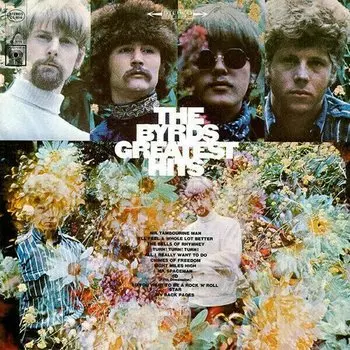 Виниловая пластинка The Byrds - Greatest Hits LP
