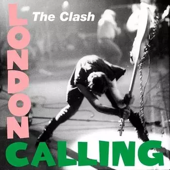 Виниловая пластинка The Clash – London Calling 2LP