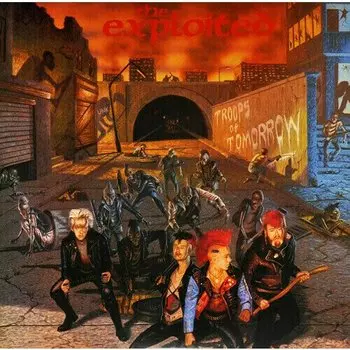 Виниловая пластинка The Exploited - Troops Of Tomorrow