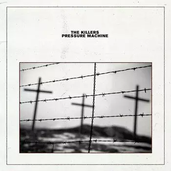 Виниловая пластинка The Killers - Pressure Machine