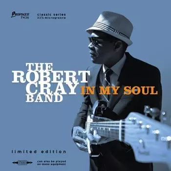 Виниловая пластинка The Robert Cray Band - In My Soul