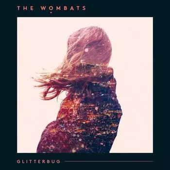 Виниловая пластинка The Wombats - Glitterbug LP