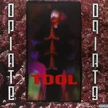 Виниловая пластинка Tool - Opiate EP