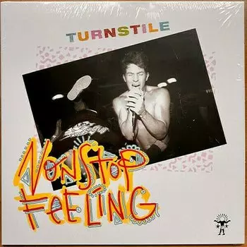 Виниловая пластинка Turnstile - Nonstop Feeling