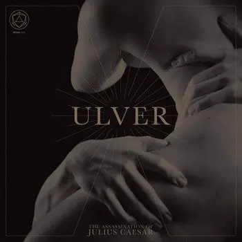 Виниловая пластинка Ulver – The Assassination Of Julius Caesar LP