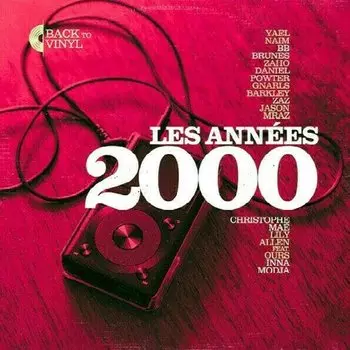 Виниловая пластинка Various Artists - Les annees 2000