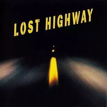 Виниловая пластинка Various Artists - OST Lost Highway