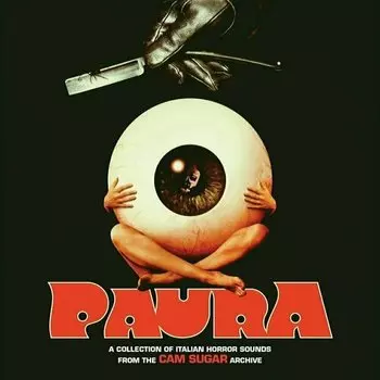 Виниловая пластинка Various Artists - Paura: A Collection Of Italian Horror Sounds From The CAM Sugar Archives