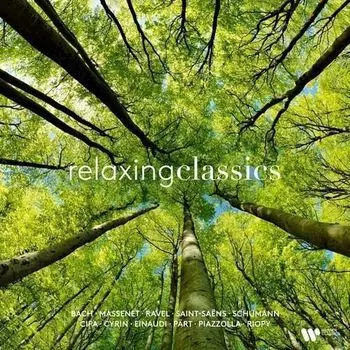 Виниловая пластинка Various Artists - Relaxing Classic LP