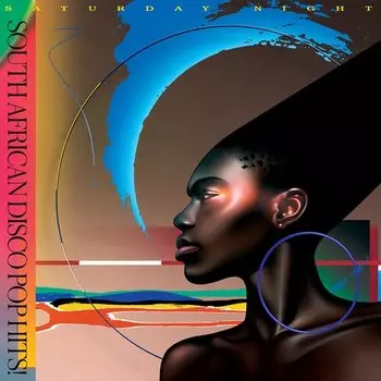 Виниловая пластинка Various Artists - Saturday Night (South African Disco Pop Hits 1981 To 1987) LP