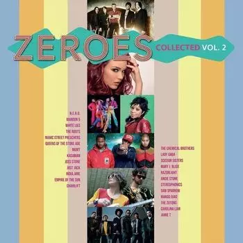 Виниловая пластинка Various Artists - Zeroes Collected Vol.II 2LP