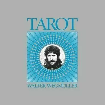 Виниловая пластинка Walter Wegmüller – Tarot 2LP
