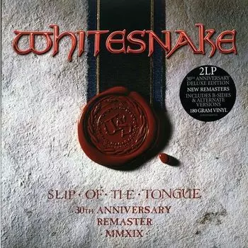 Виниловая пластинка Whitesnake - Slip Of The Tongue (30th Anniversary) 2LP