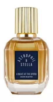 Духи Astrophil & Stella A Night At The Opera Extrait De Parfum