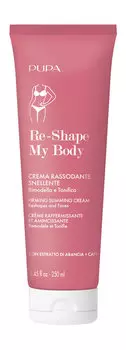 Крем для похудения и упругости кожи тела Pupa Re-Shape My Body Firming Slimming Cream