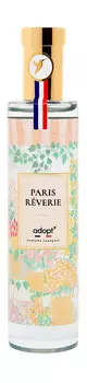 Парфюмерная вода Adopt Paris Reverie Eau De Parfum