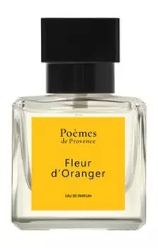 Парфюмерная вода Poemes de Provence Fleur d’Oranger Eau de Parfum