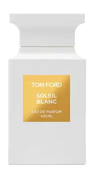 Парфюмерная вода Tom Ford Soleil Blanc Eau De Parfum