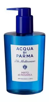Парфюмированное жидкое мыло для рук и тела Acqua Di Parma Blu Mediterraneo Mirto di Panarea Hand Wash