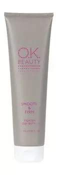 Разглаживающий подтягивающий крем-баттер для тела O.K.Beauty Smooth and Firm Tighten Body Butter