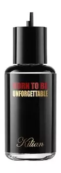 Рефил парфюмерной воды Kilian Born to Be Unforgettable Eau de Parfum Refill