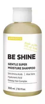 Шампунь для сияния и блеска волос с гиалуроновой кислотой и алоэ вера #Prosto Be Shine Gentle Super Moisture Shampoo