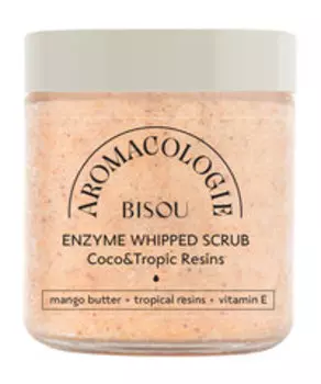 Взбитый энзимный скраб для тела с маслом манго и тропическими смолами Bisou Aromacologie Coco and Tropic Resins Enzyme Whipped Scrub