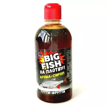 Арома-сироп «BIG FISH-На плотву!» «Тутти-фрутти», 500 мл