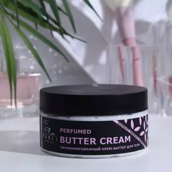 Крем-баттер для рук и тела серии «Parli Cosmetics» disfruto, 200мл