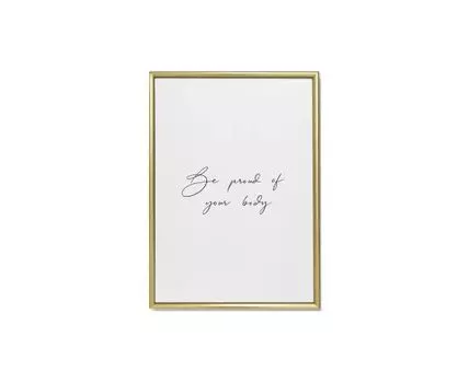 Постер BE PROUD OF YOUR BODY