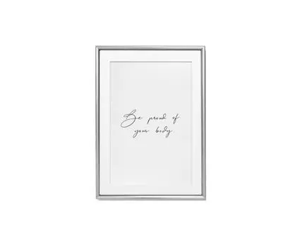 Постер BE PROUD OF YOUR BODY (черный, белый, серебристый, 70)