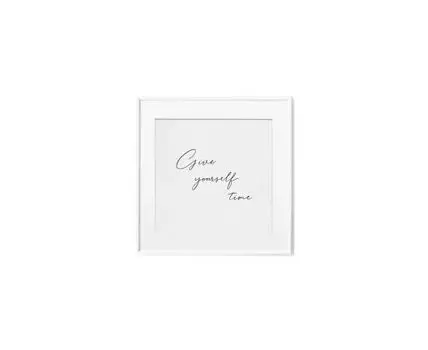 Постер GIVE YOURSELF TIME