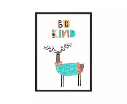 Постер Олень Be kind