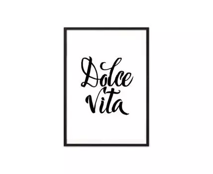 Постер в рамке Dolce vita 50х70 см (черный, белый, 70)