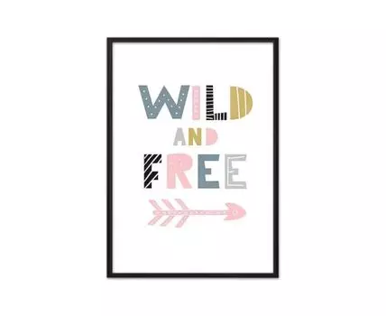 Постер Wild & Free