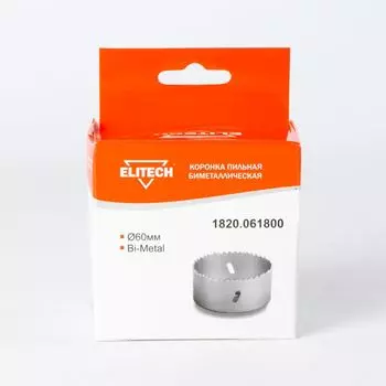 Коронка Bi-Metal ф60 ELITECH