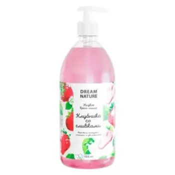 мыло жидкое DREAM NATURE Клубника со сливками 1л