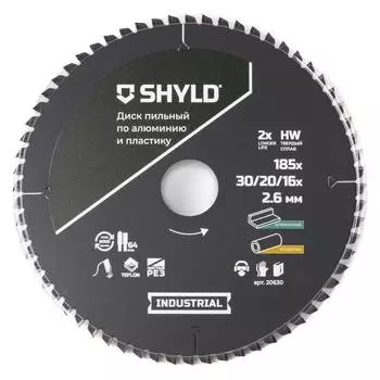 Диск пильный по алюминию и пластику SHYLD 185х30/20/16мм 64Т (20630)