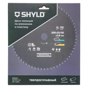Диск пильный по алюминию и пластику SHYLD 200х32/30мм 64Т (20650)