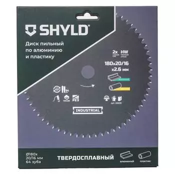 Диск пильный по алюминию и пластику SHYLD 180х20/16мм 64Т (20620)